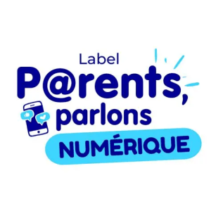 Label Parents Parlons Numérique UNAF