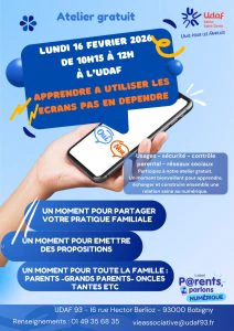Atelier numérique gratuit UDAF 93 lundi 16 février 2026 visuel